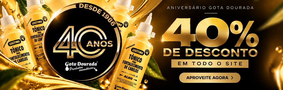 40 anos gota, 40% de desconto